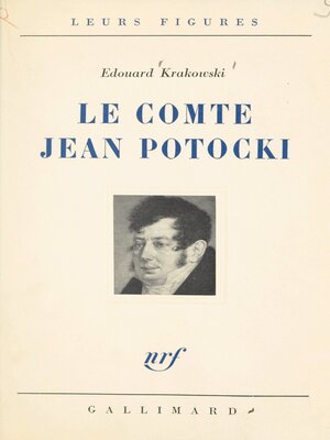 cover image of Un témoin de l'Europe des Lumières, le comte Jean Potocki
